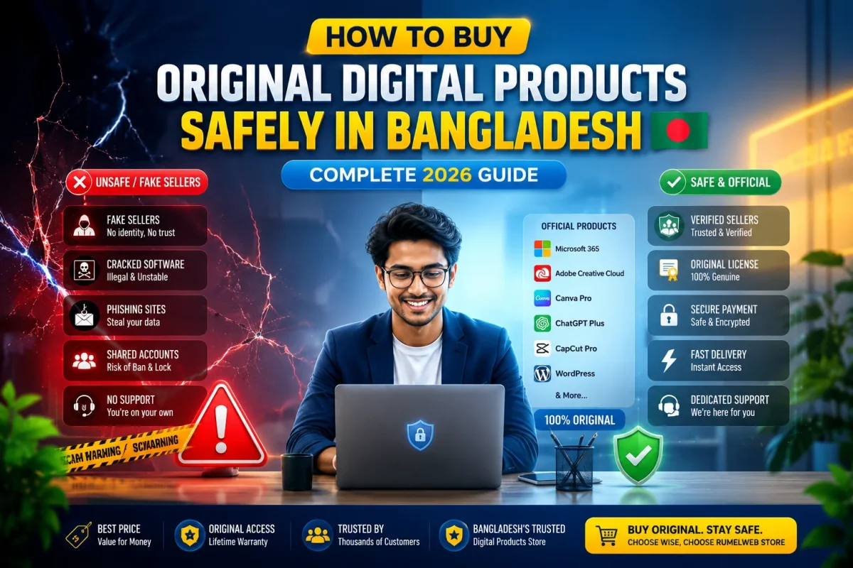How to Buy Original Digital Products Safely in Bangladesh